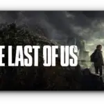 <strong>Mischievous Canine’s The Last of Us An AmericanPost-Apocalyptic Drama</strong>